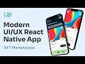 Build and Deploy Your First Modern React Native App NFT Marketplace Course - Extremely Easy