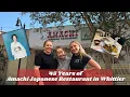 Historic Amachi Japanese Restaurant 45 years in Whittier Ca My Whittier