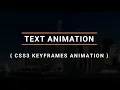 Animated Text using only html and css Cool CSS Animation Effects