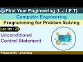 Lec-23 - Unconditional Control Statement Programming for Problem Solving First year Engineering