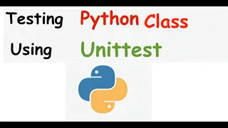 Testing Python class using Unittest library