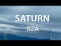 sza‬ - Saturn (Lyrics)