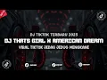 Download Lagu DJ THATS GIRL X AMERICAN DREAM JJ MENGKANE || Remix Viral Tik Tok Terbaru 2025