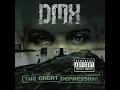 DMX - When I'm Nothing [Explicit]