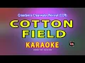 Lagu COTTON FIELD [ KARAOKE ] - CCR@nuansamusikkaraoke