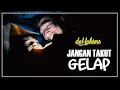 Lagu DJALU HAKIM - Jangan Takut Gelap (TASYA KAMILA) Cover