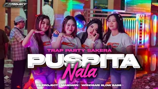dj tiada yang lebih indah tiada yang lebih rindu puspita nala trap party sakera abiezz full bass