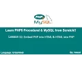 PHP Procedural MySQLi Lesson 32 Embed PHP into HTML