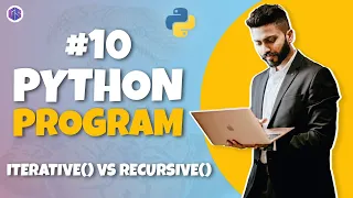 Python Program for Interview Preparation Iterative vs Recursive Python Programming