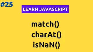 How To Use JavaScript match charAt isNaN Function In Hindi Part 25