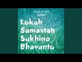 Download Lagu lokah samastah sukhino bhavantu