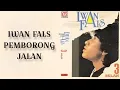 Download Lagu pemborong jalan (#iwanfals+lirik)