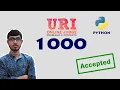 URI Problem 1000 - Hello World solution Bangla With Python Competitive Programming Bangla Python