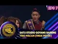 Download Lagu Satu Studio Goyang Bareng Trio Macan [IWAK PEYEK] - Kontes KDI Eps 7 (2/9)