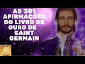 Download Lagu As 301 Afirmações do Livro de Ouro de Saint Germain #saintgermain #eusou #livrodeouro