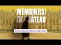 Download Lagu Mémoire(s) de Château - Conservateur du château de Versailles