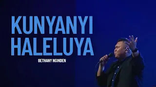 kunyanyi haleluya bethany nginden