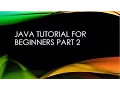 Java tutorial for beginners part 2 If If else and else statements