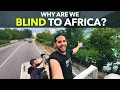 Download Lagu Why Are We Blind To Africa?