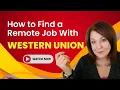How to Find Remote Jobs with WESTERN UNION
