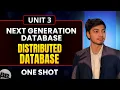 Distributed Databases One Shot Unit 3 Next Generation Database