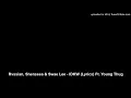 Rvssian, Shenseea & Swae Lee - IDKW (Lyrics) Ft. Young Thug