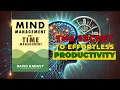 Mind Management Not Time Management book Book Summary Transform Your Productivity