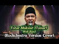Lagu JADI BEDA! Tobat Maksiat (Tomat) – Wali Band (Rockchestra Version Cover) by Idad Channel