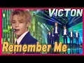 Lagu [HOT] VICTON - Remember Me, 빅톤 - 나를 기억해 20171209