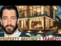 What Really Happened to Drew Scott From Property Brothers