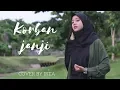 Lagu KORBAN JANJI - GUYON WATON - IRTA AMALIA (COVER)