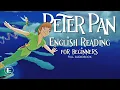 Download Lagu Peter Pan - English Reading for Beginners Full AUDIOBOOK (leitura guiada em inglês para iniciantes)