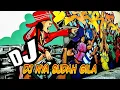DJ Nya Sudah GiLa - REMiX GOYANG ASYIK