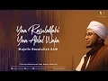 Download Lagu Ya Rasulullah Ya Ahlal Wafa  ||  Hadroh Majelis Rasulullah SAW