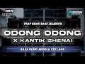 Download Lagu AWAS SPEAKER JEBOL...!! | DJ ODONG ODONG X KANTIK SHENAI KRAK KRAK BASS JEJEK MIDDLE CEKLANG