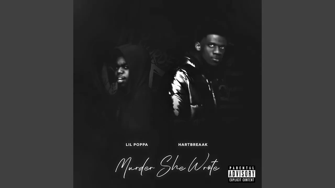 Murder She Wrote (feat. Lil Poppa)