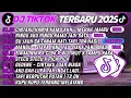 Download Lagu DJ TIKTOK TERBARU 2025🎵DJ CINTAKU HANYA KAMU - CINTA MERAH JAMBU🎵DJ RINDU AKU RINDU KAMU JADI SATU