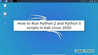 How to Run Python 2 and Python 3 scripts in Kali Linux 2020 Python in Kali Linux