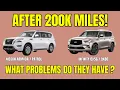 Common problems with the Nissan Armada or Infinity QX80 with high mileage Nissan Patrol too