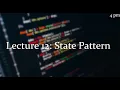 Lecture 12 4pm State Pattern