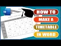 How to make a TIMETABLE in Word MS WORD Tutorials