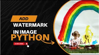 Python Code to add watermark image Creating a Watermark image python code