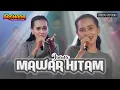 Download Lagu MAWAR HITAM - JUANA - NEW PASNADA PALEMBANG