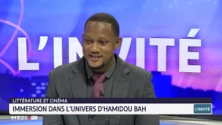 Littérature Et Cinéma Immersion Dans L Univers D Hamidou Bah  Littérature Et Cinéma Immersion Dans L Univers D Hamidou Bah