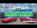 Download Lagu SABAH MUSIC - DJ SUDAH PUTUS JANGAN CEMBURU(BAND MIX)