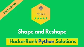 HackerRank Shape and Reshape problem solution in Python Python solutions Programmingoneonone