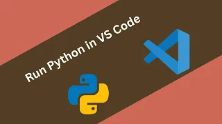How to Install Python Run Your First Script in VS Code Windows 11