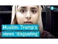 Latina Muslim I don t want to be dehumanised by Trump