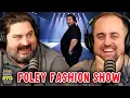 Patreon Episode Foley s Fashion Show Are You Garbage FULL