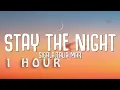 Lagu [1 HOUR 🕐 ] Sigala, Talia Mar - Stay The Night (Lyrics)